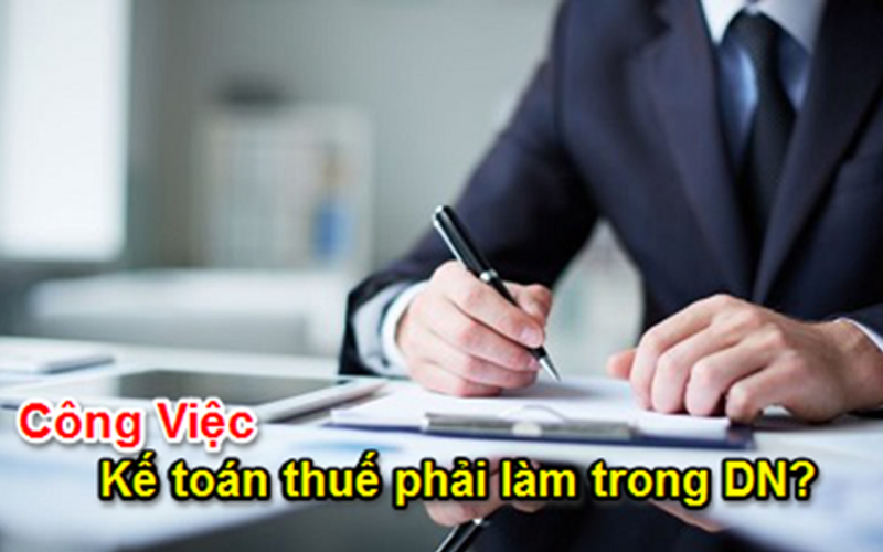 Kế toán thuế cần làm những gì?